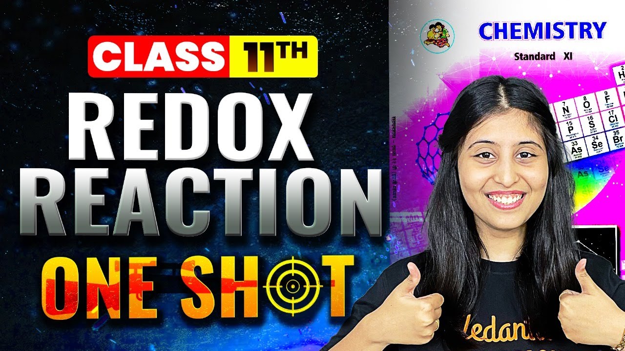 Redox Reaction Class 11 One Shot MHT-CET | Chemistry Redox Reactions One Shot - Siona Mam