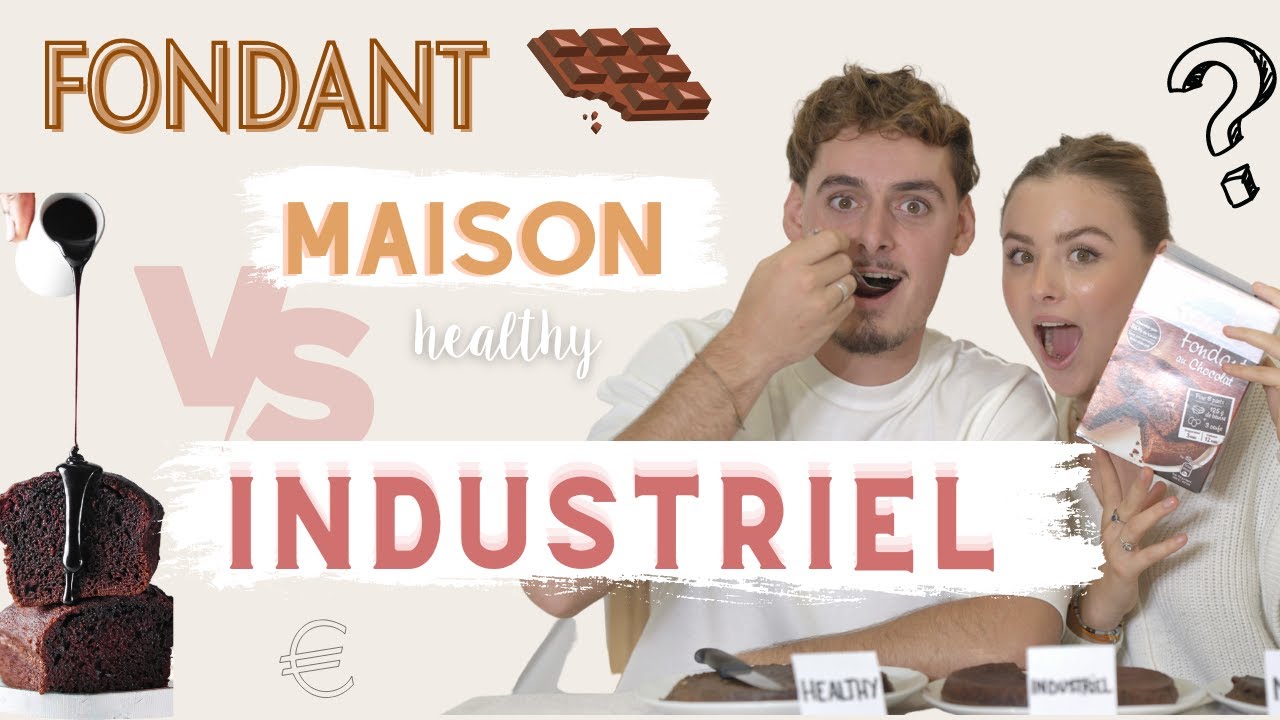 FONDANT AU CHOCOLAT MAISON ET HEALTHY VS INDUSTRIEL : lequel est le meilleur, rapide?