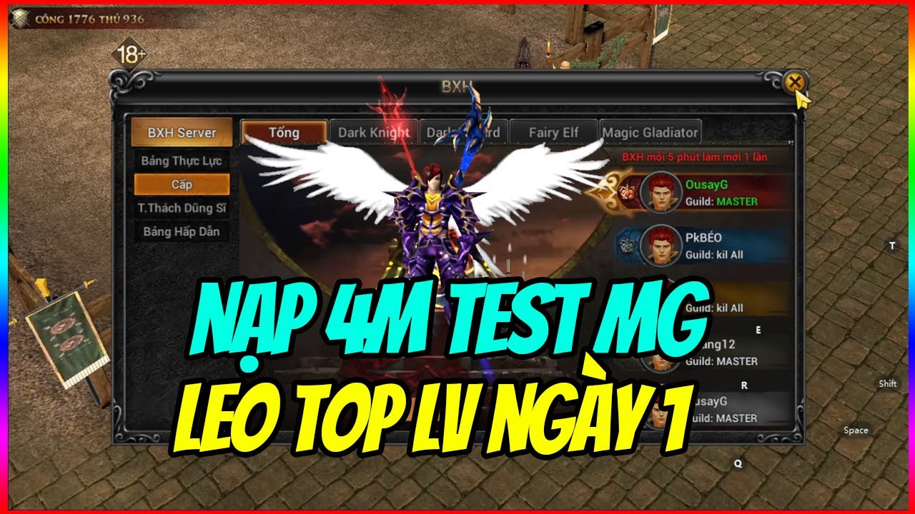 MU Lục Địa VNG: Nạp 4M Test MG Sever Mới - Leo Luôn Top 1 Lv
