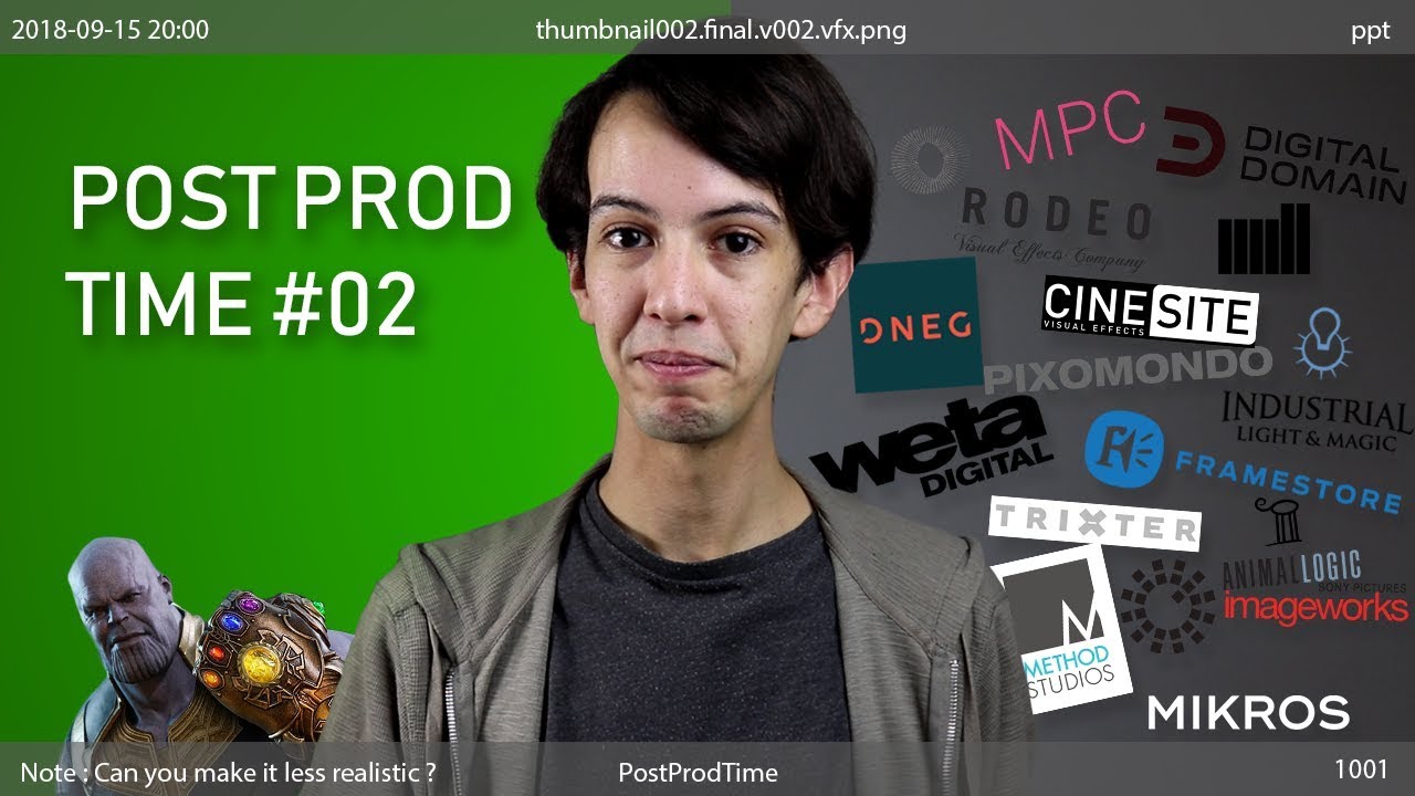 POST PROD TIME #02 : Les studios d'effets sp&eacute;ciaux
