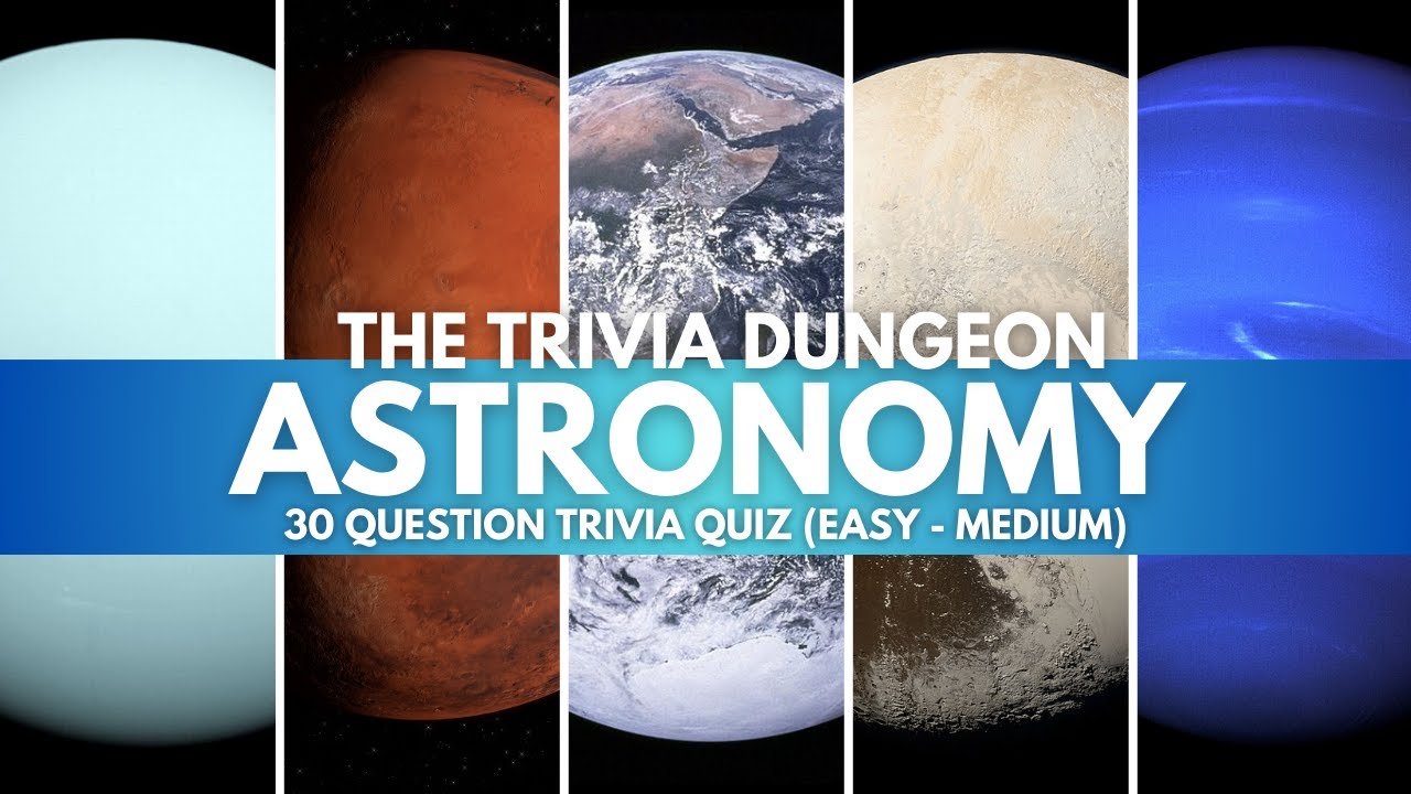 Astronomy Quiz 🪐 30 Easy - Medium Space 🚀Trivia Questions. Can You Escape the Trivia Dungeon? 🗝️
