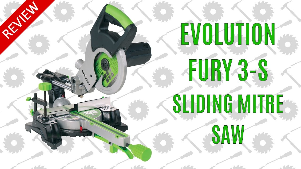 Independent Review - Evolution Fury 3-S Sliding Mitre Saw