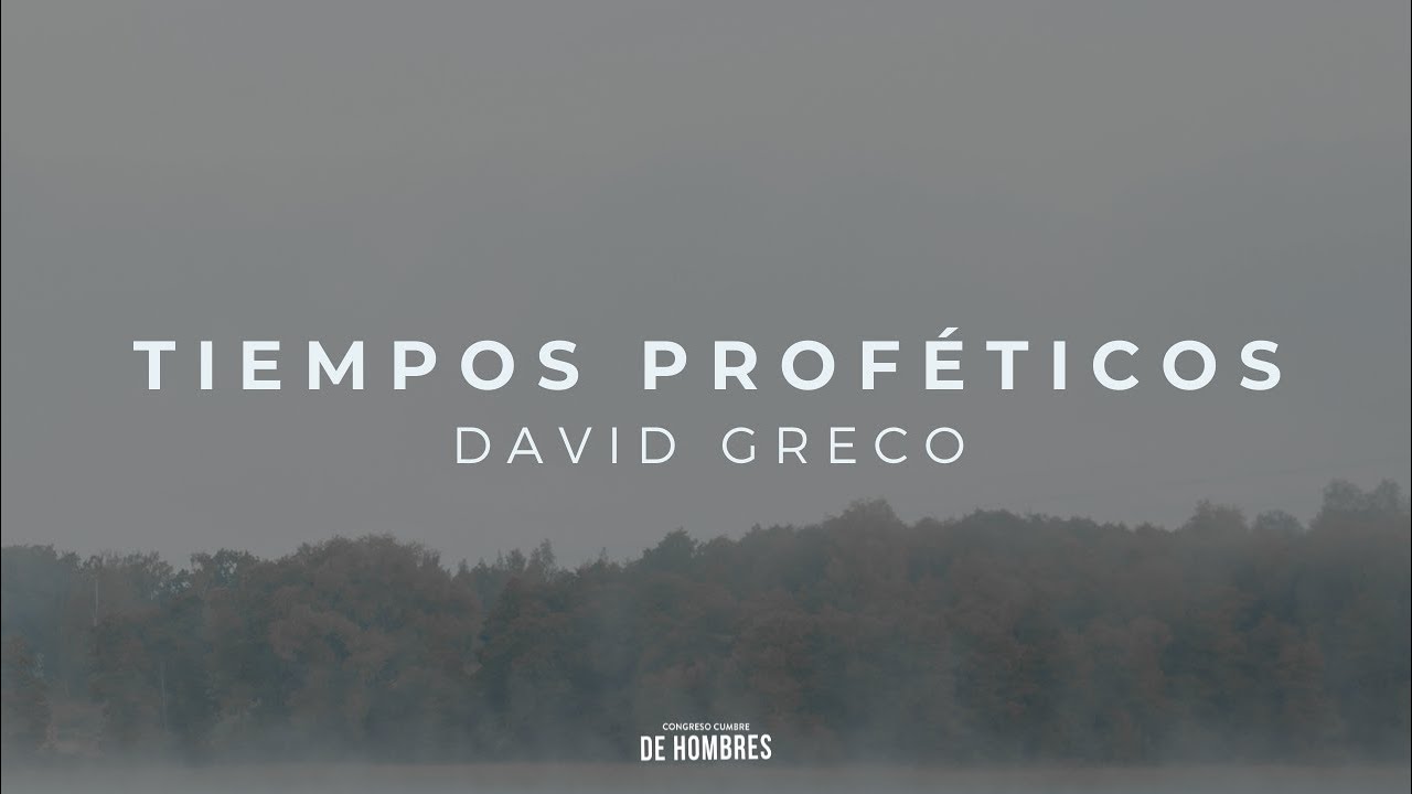 Tiempos Proféticos - David Greco