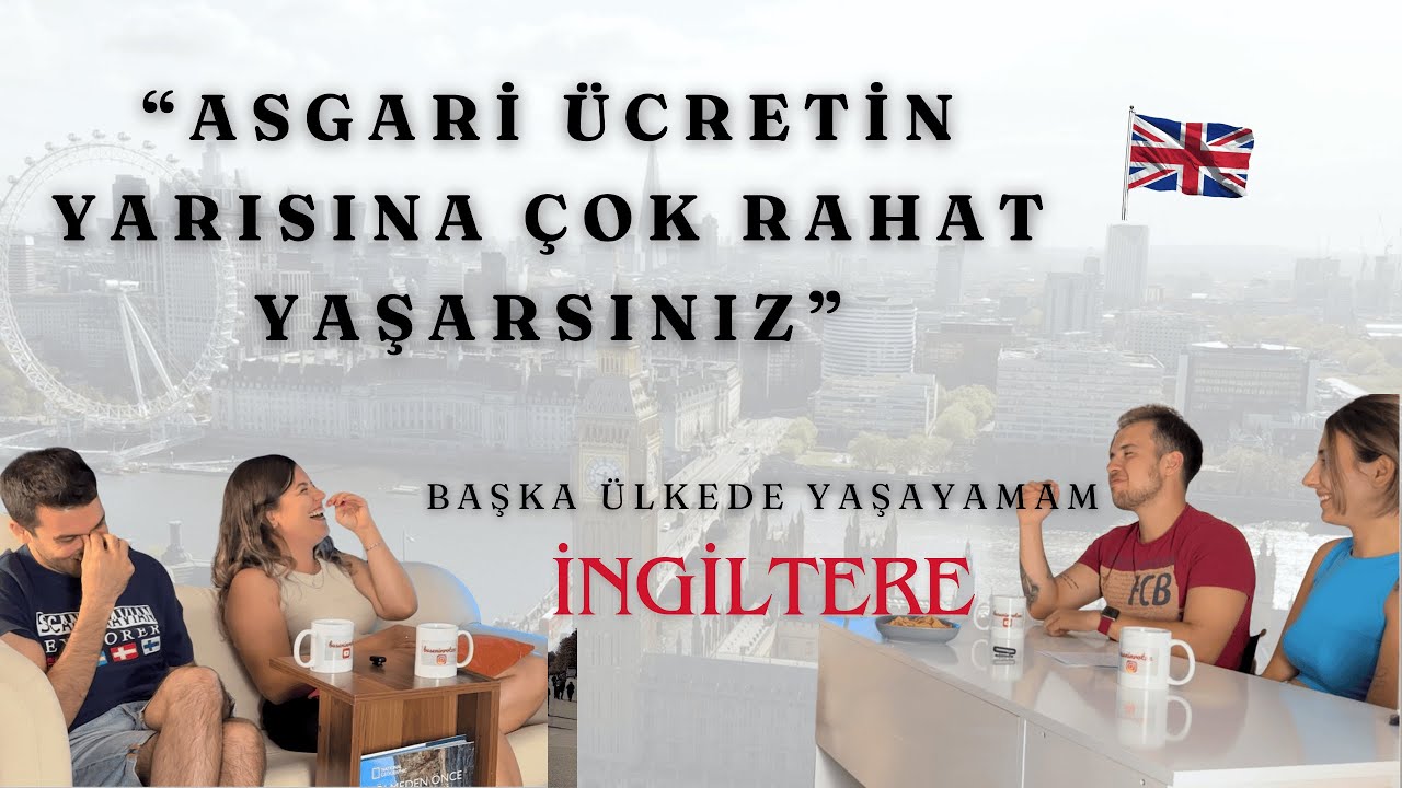 İngiltere’de Yaşamak I 