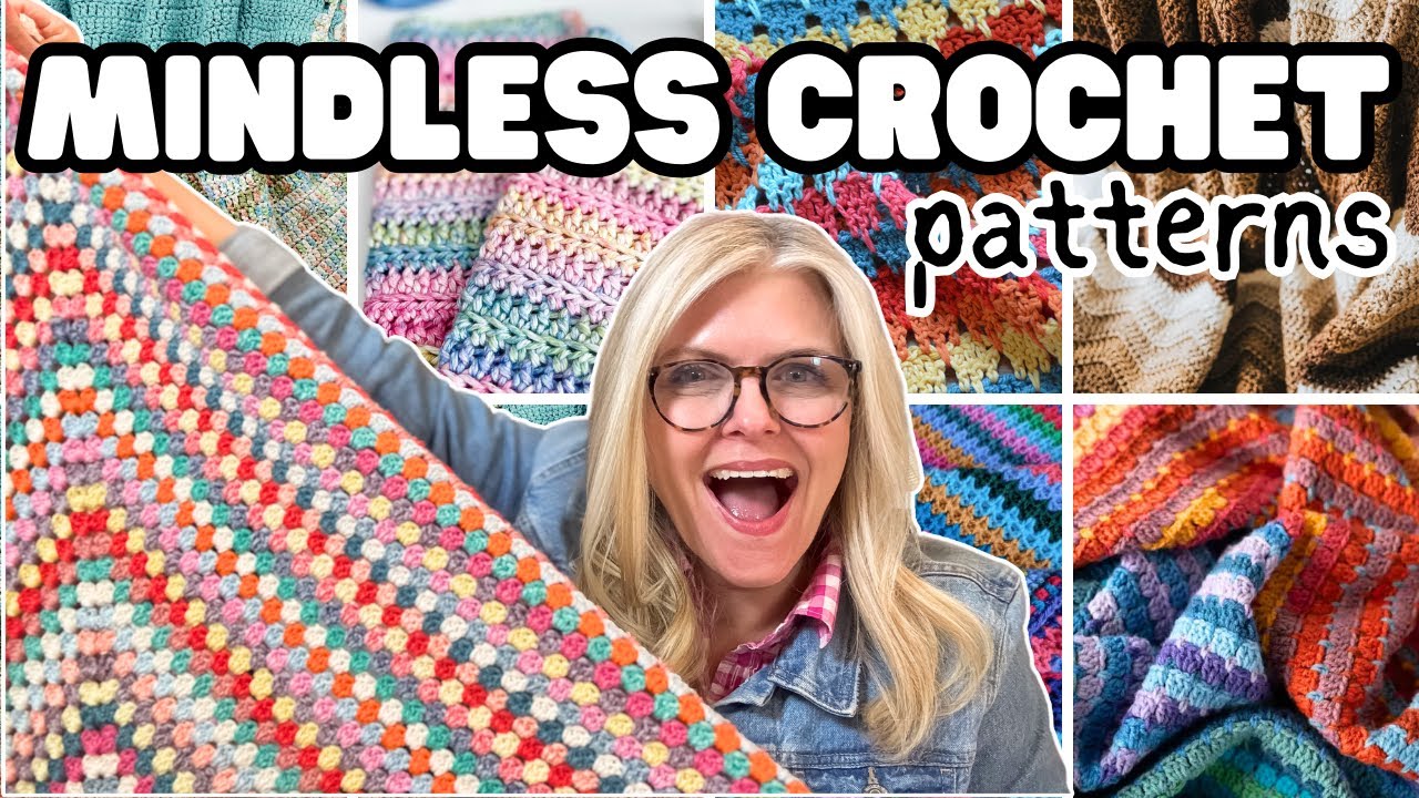 10 MINDLESS CROCHET Projects When Your BRAIN Needs a BREAK