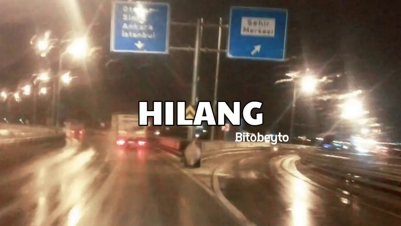 Hilang - Bitobeyto