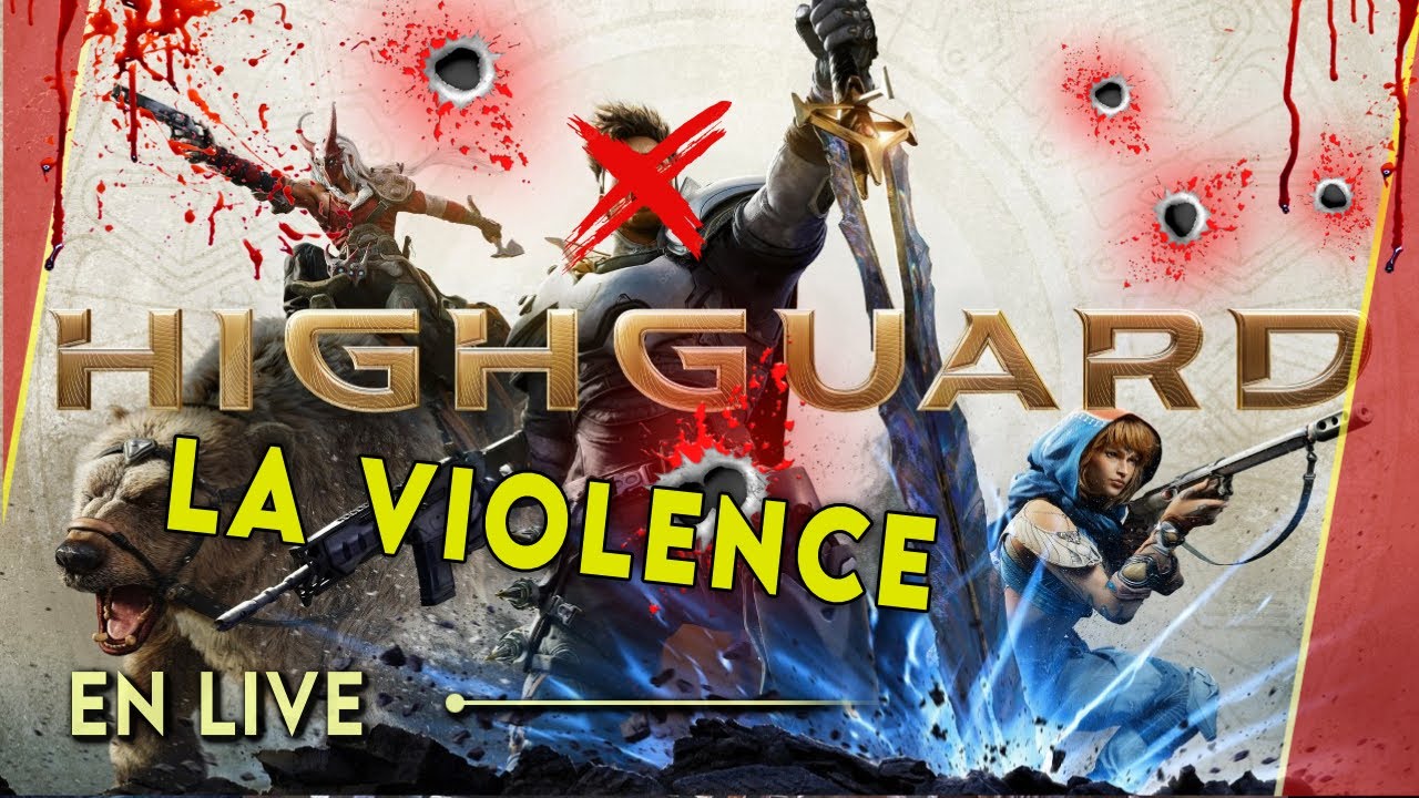 HIGHGUARD, la violence de sa MORT annoncée