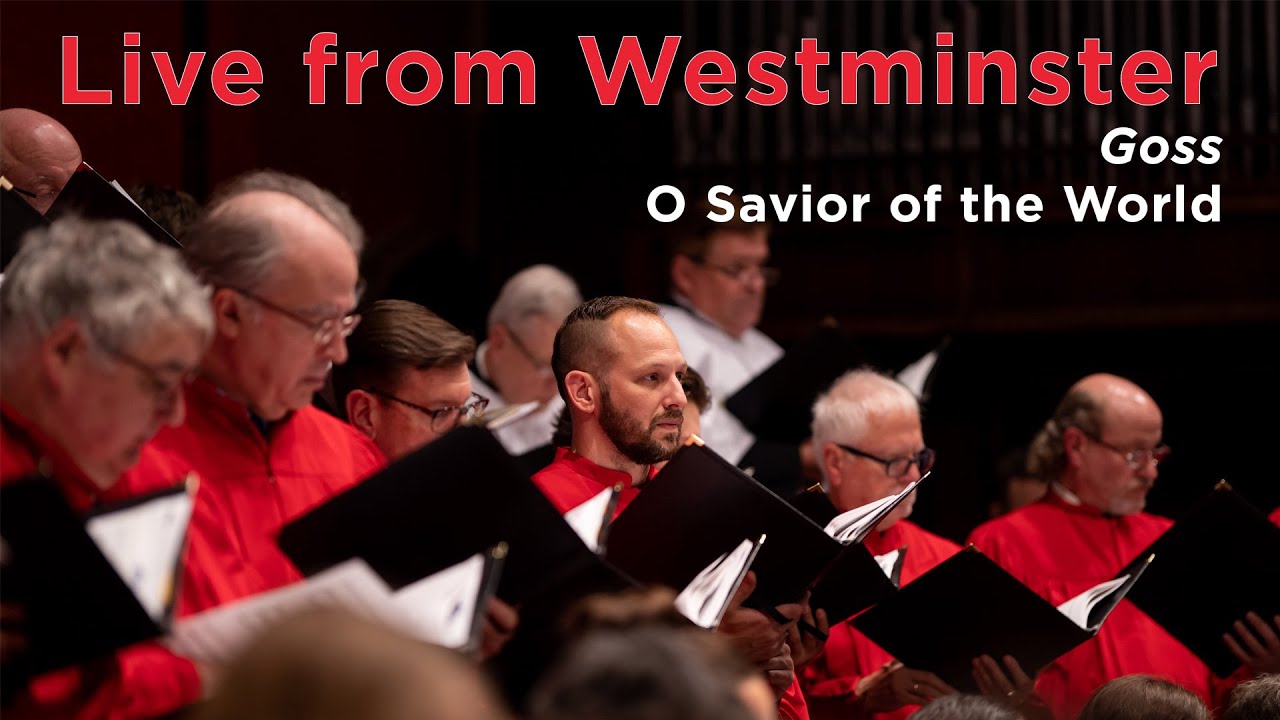 O Savior of the World (Goss)