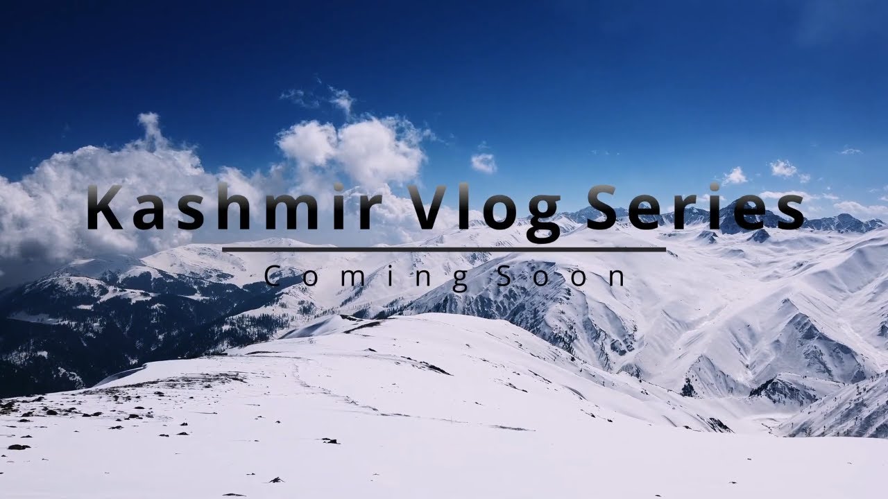 Kashmir Series Promo | We traveled the whole of Kashmir - Gulmarg, Sonamarg, Srinagar, and Pahalgam