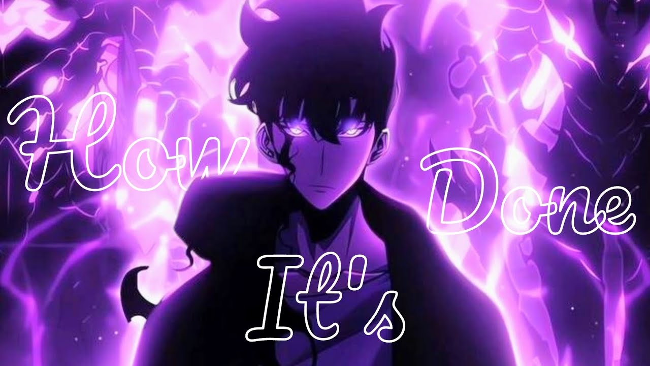 How It's Done「AMV」Anime Mix