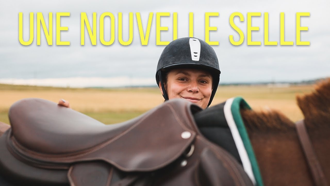 ON ME REFAIT UNE NOUVELLE SELLE..