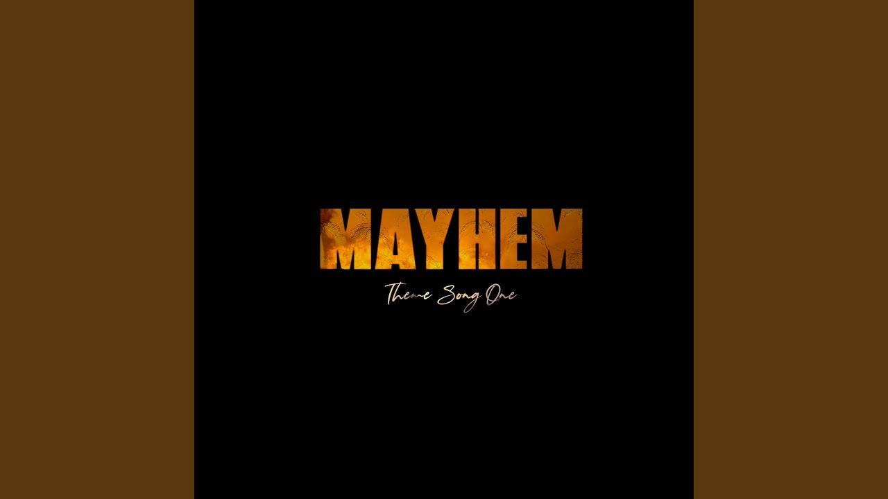 Mayhem