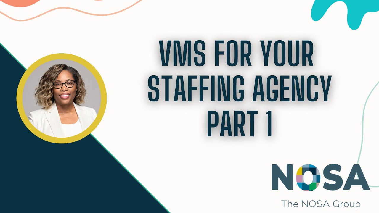 Benefits of Using a VMS For Your Staffing Agency - Part 1