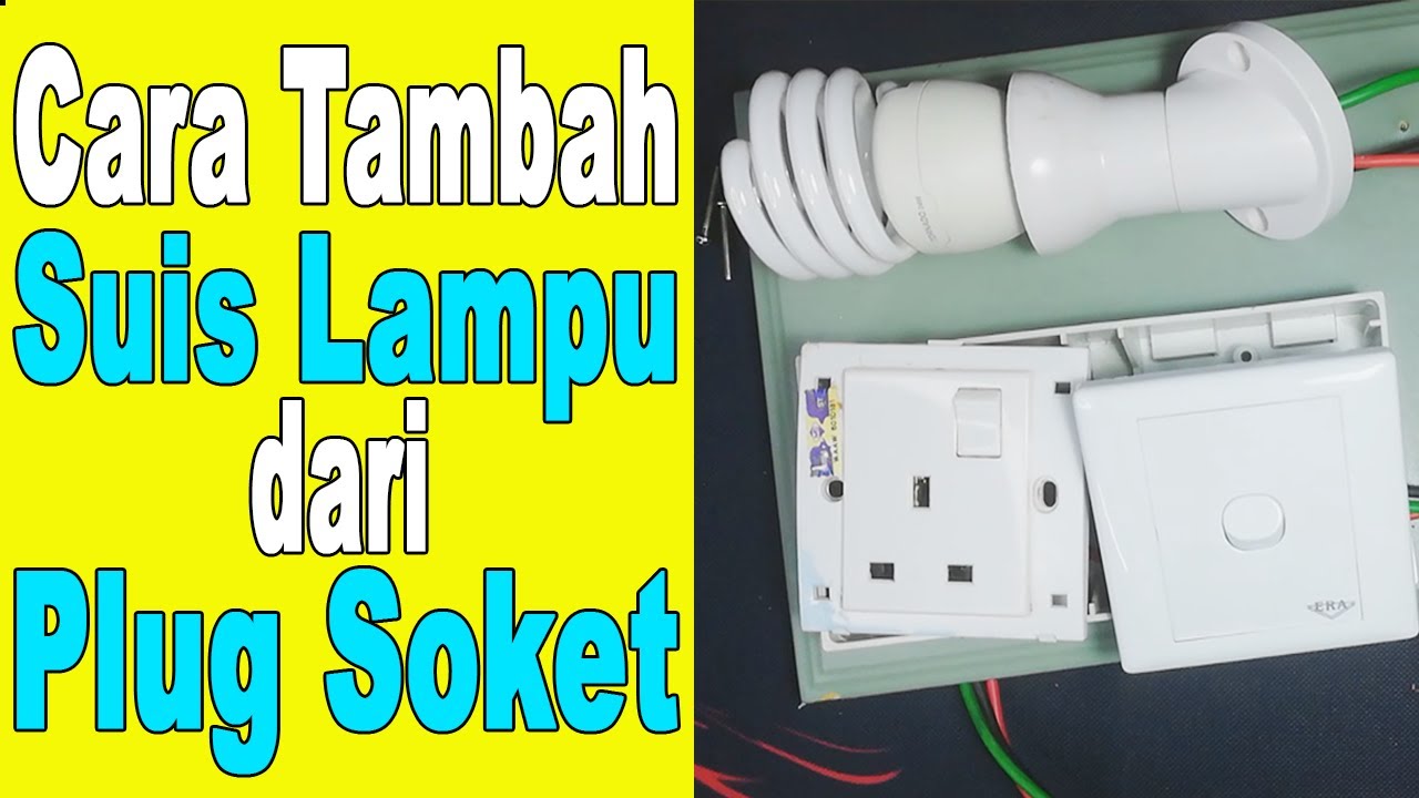 Cara Tambah Suis Lampu dari Plug Soket 3 pin / How to Extend Lighting Switch from Plug Poing DIY