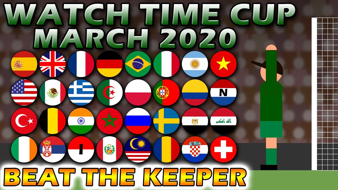 Beat The Keeper Watch Time Cup March 2020