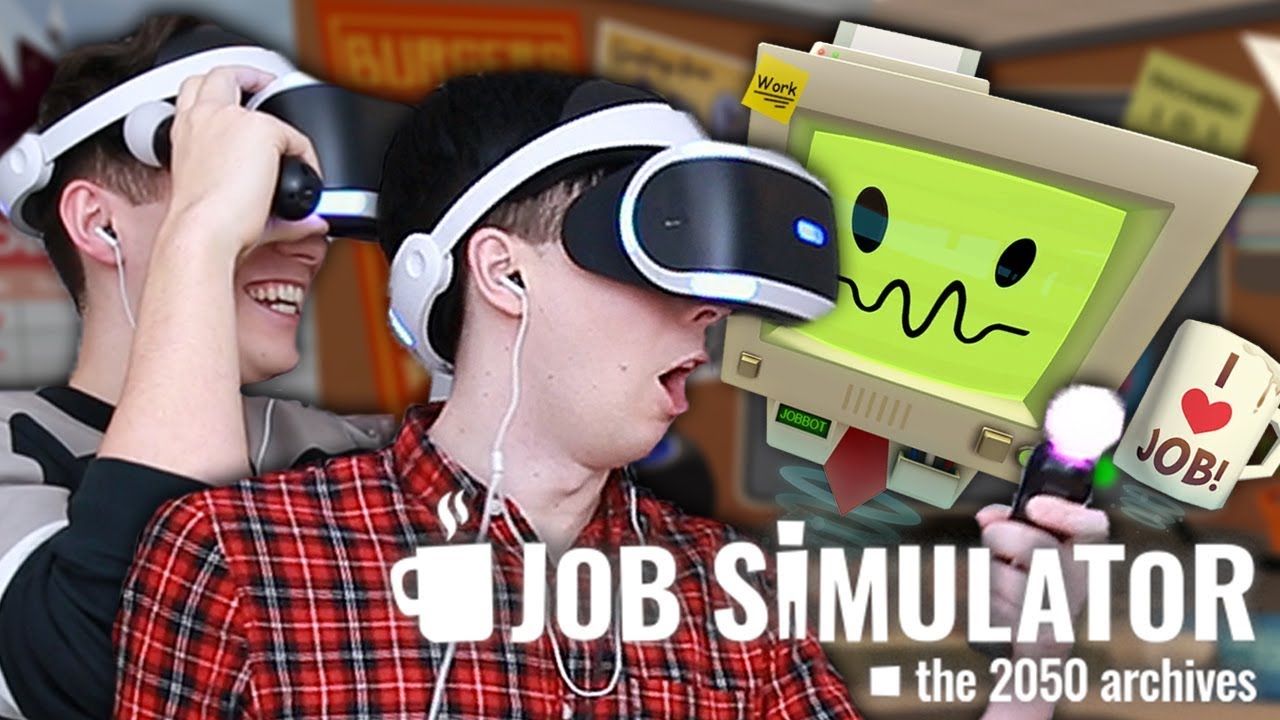 Dan and Phil GET REAL JOBS - Job Simulator VR!