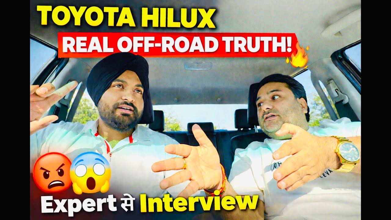 Toyota Hilux खरीदनी चाहिए या नहीं? | Honest Interview with Toyota Expert   4K
