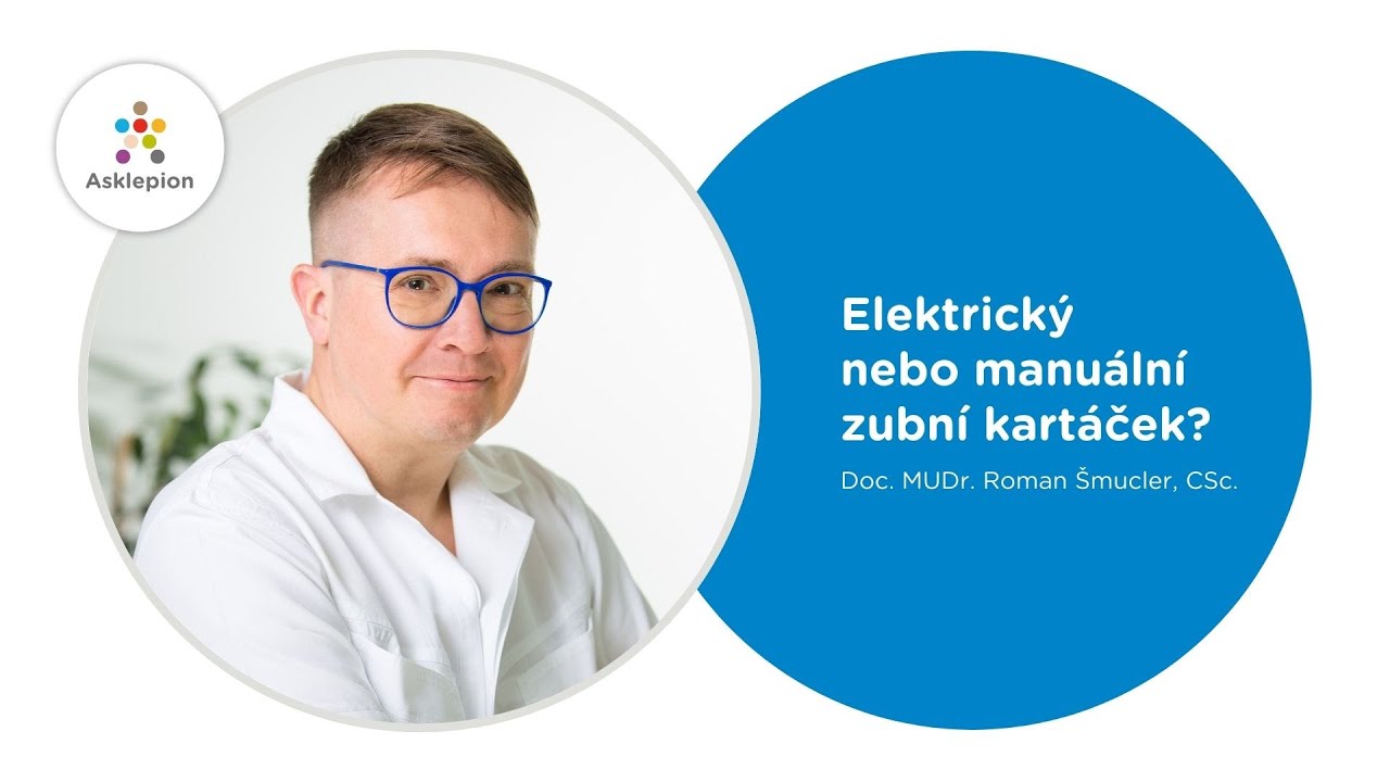 Minuta s lékařem do.c MUDr. Roman Šmucler – Elektrický nebo manuální zubní kartáček?