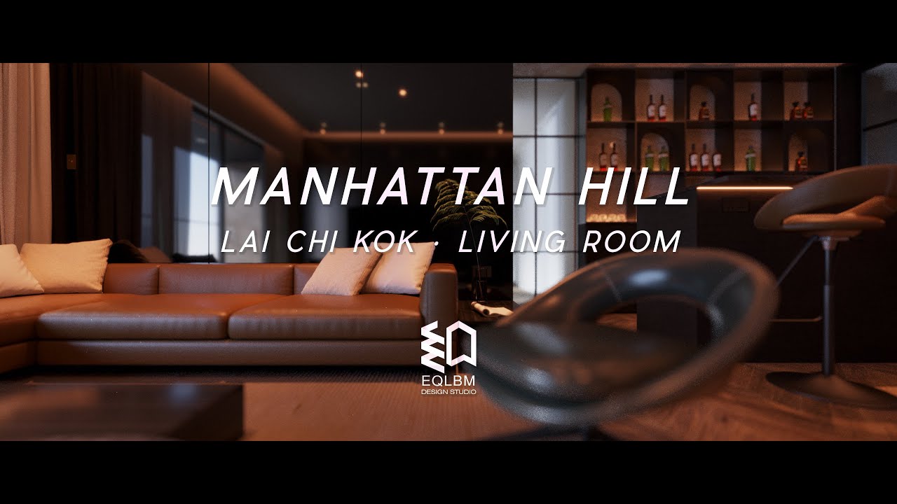 EQLBM ‧ MANHATTAN HILL  曼克頓山 ‧ LIVING ROOM ‧ ARCHIVIZ