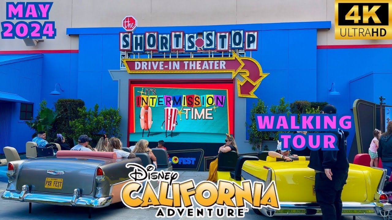 Disney California Adventure May 2024 Walkthrough in 4K