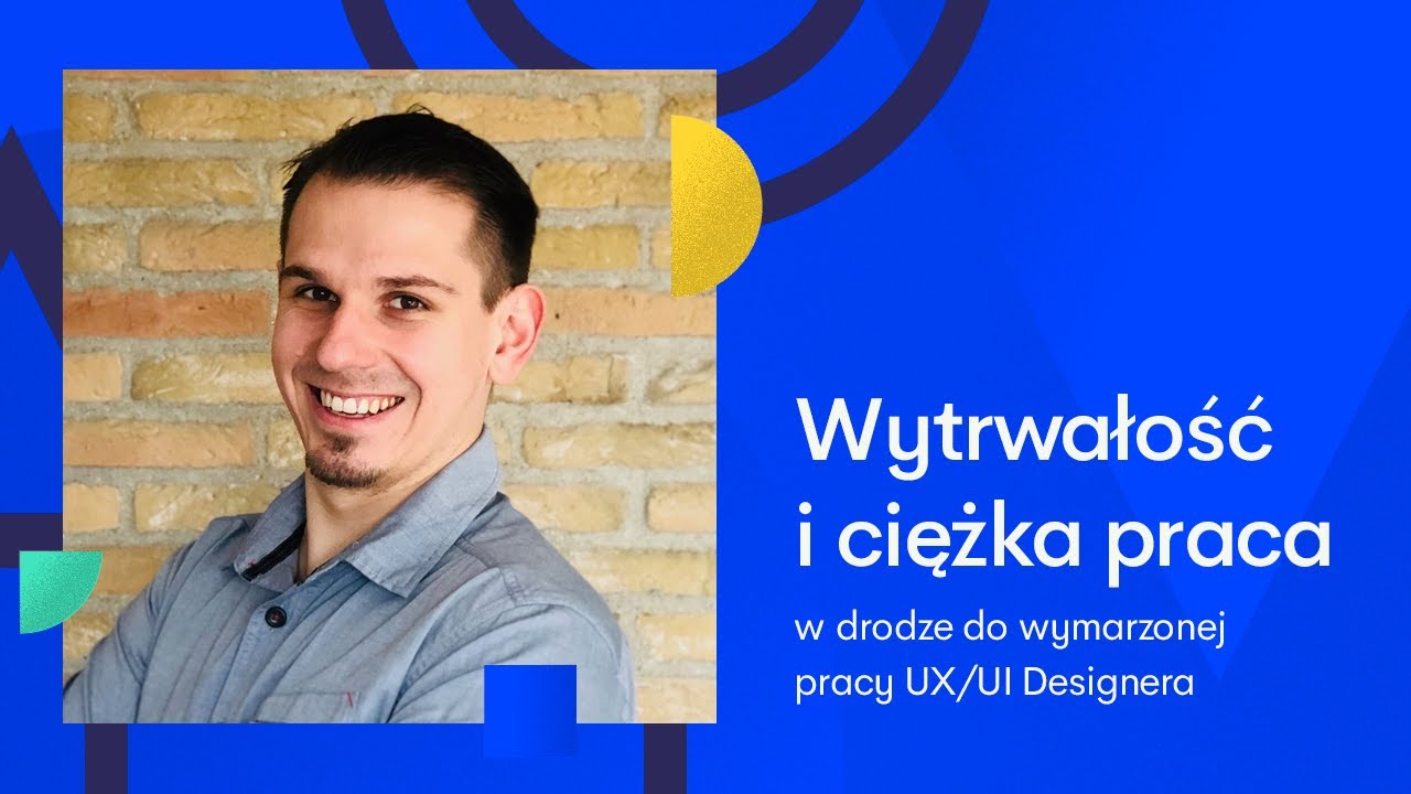 Wytrwałość i praca w drodze do UX/UI Designer'a | _ProjektPodcast 004