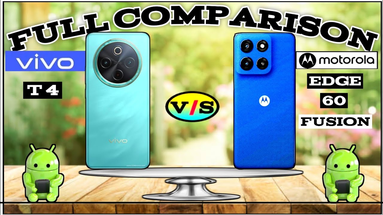 VIVO T4 (V/S) MOTOROLA EDGE 60 FUSION ⚡FULL COMPARISON VIDEO🔥 SMART COMPARE : WHICH ONE BETTER ?