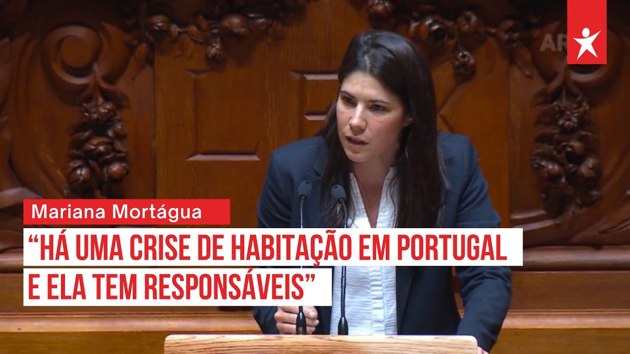 “Há uma crise de habitação em Portugal e ela tem responsáveis”