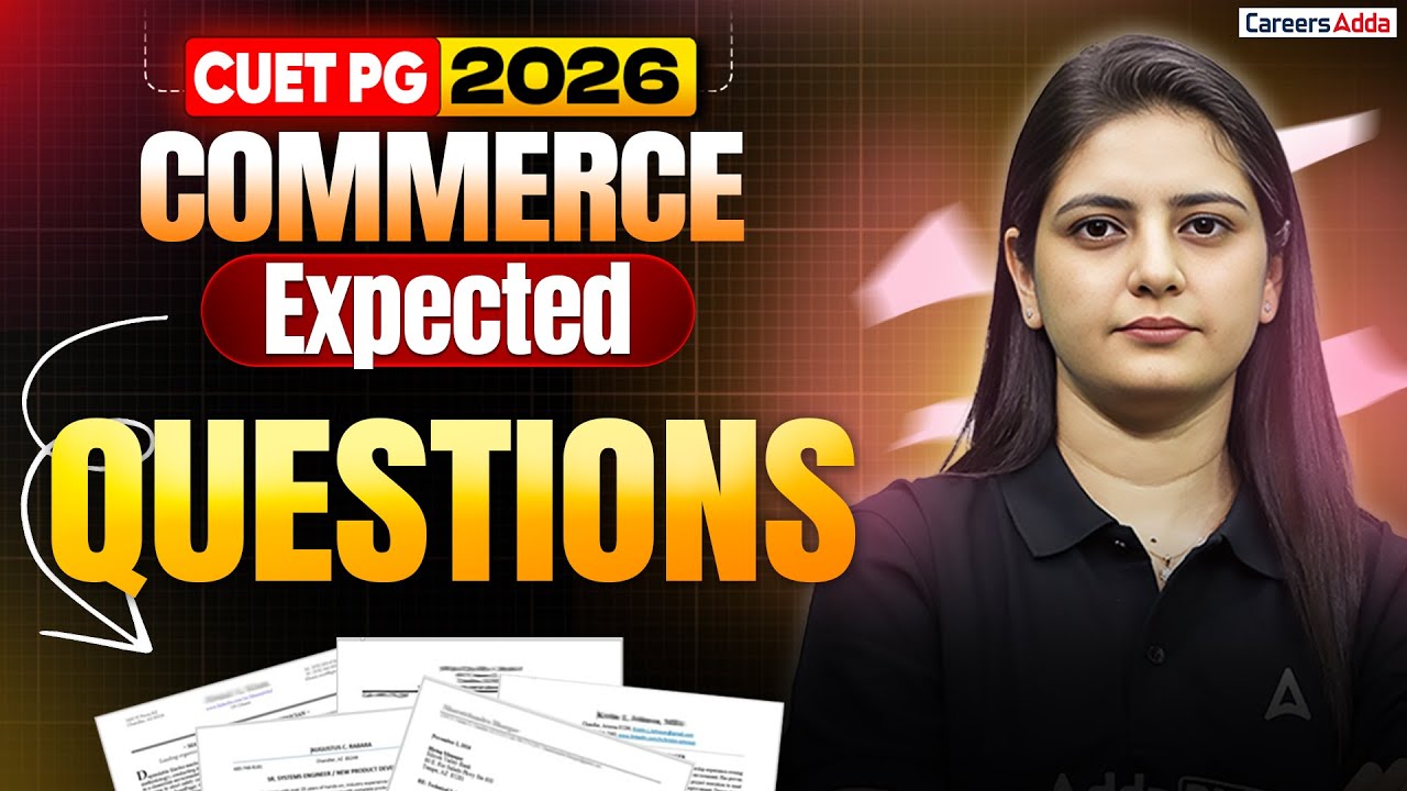 CUET PG Commerce 2026 🔥 | Most Expected Questions for Exam | Important Topics