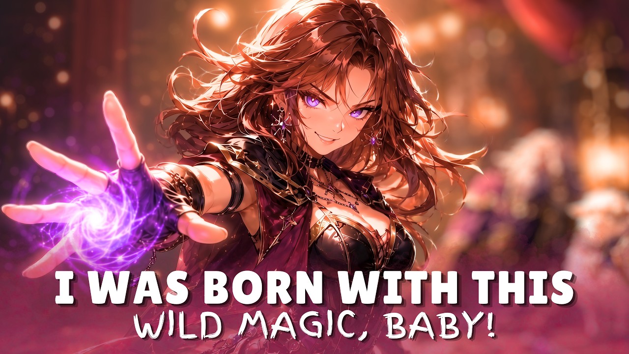 I Was BORN With This | Funny D&D Sorcerer Song About Wild Magic