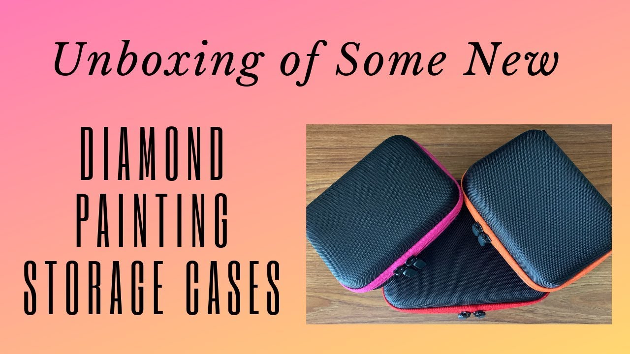 Unboxing of New Diamond Painting Storage Cases