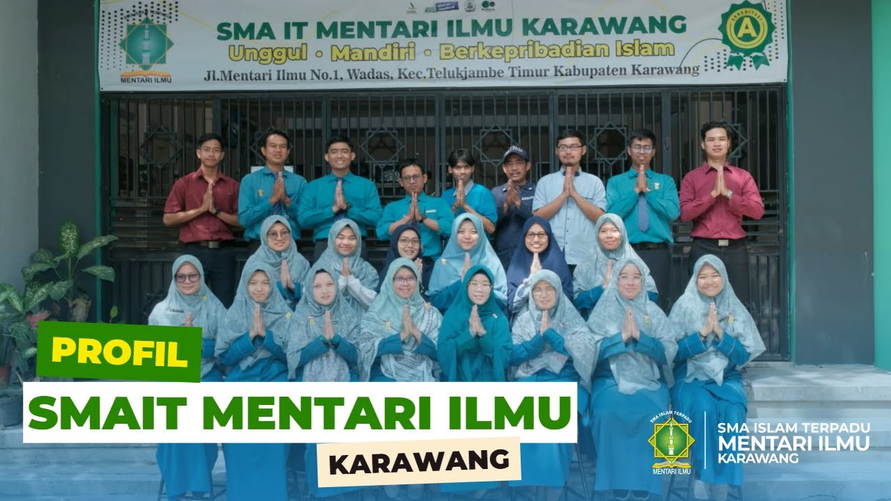 PROFIL SMAIT Mentari Ilmu Karawang 2022-2023