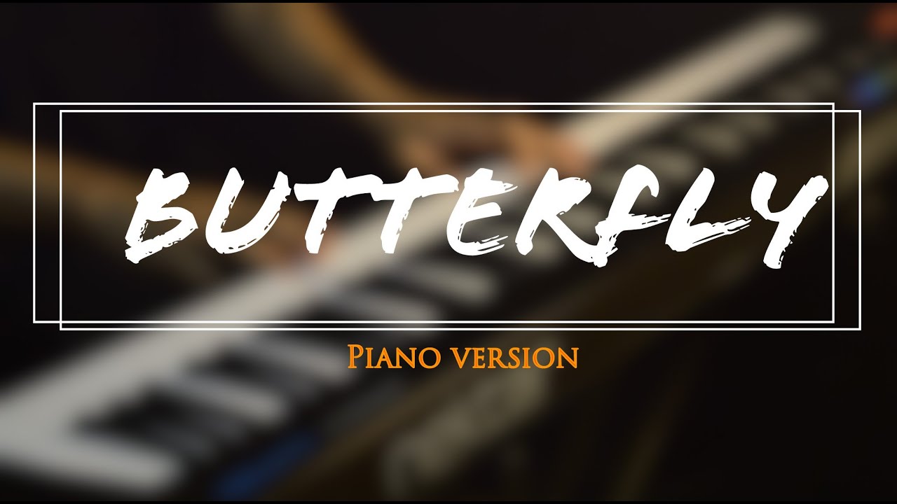 Butterfly - Melly Goeslaw (Piano Version) #pianocover #pianomusic