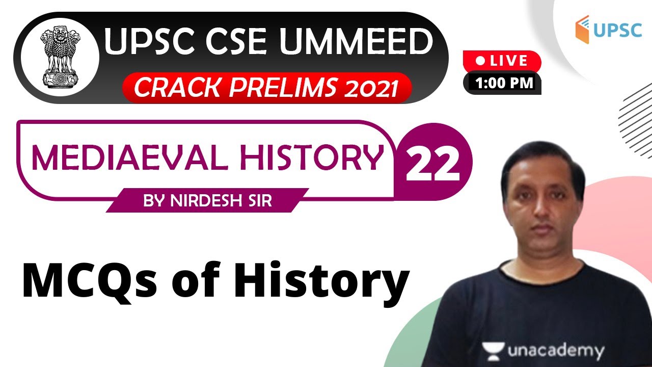 UPSC CSE 2021 | Medieval History by Nirdesh Kumar | MCQs of History