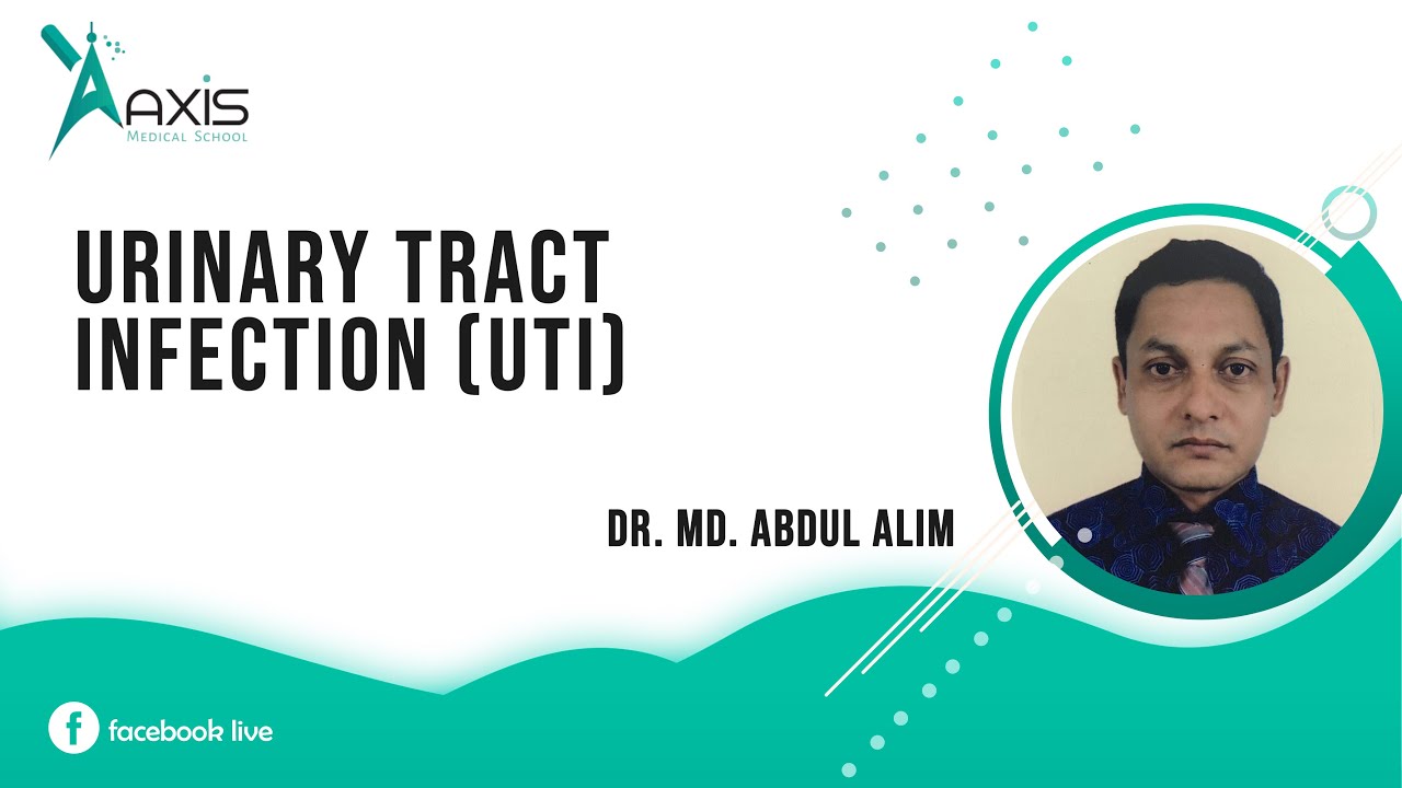 Urinary Tract Infection (UTI)