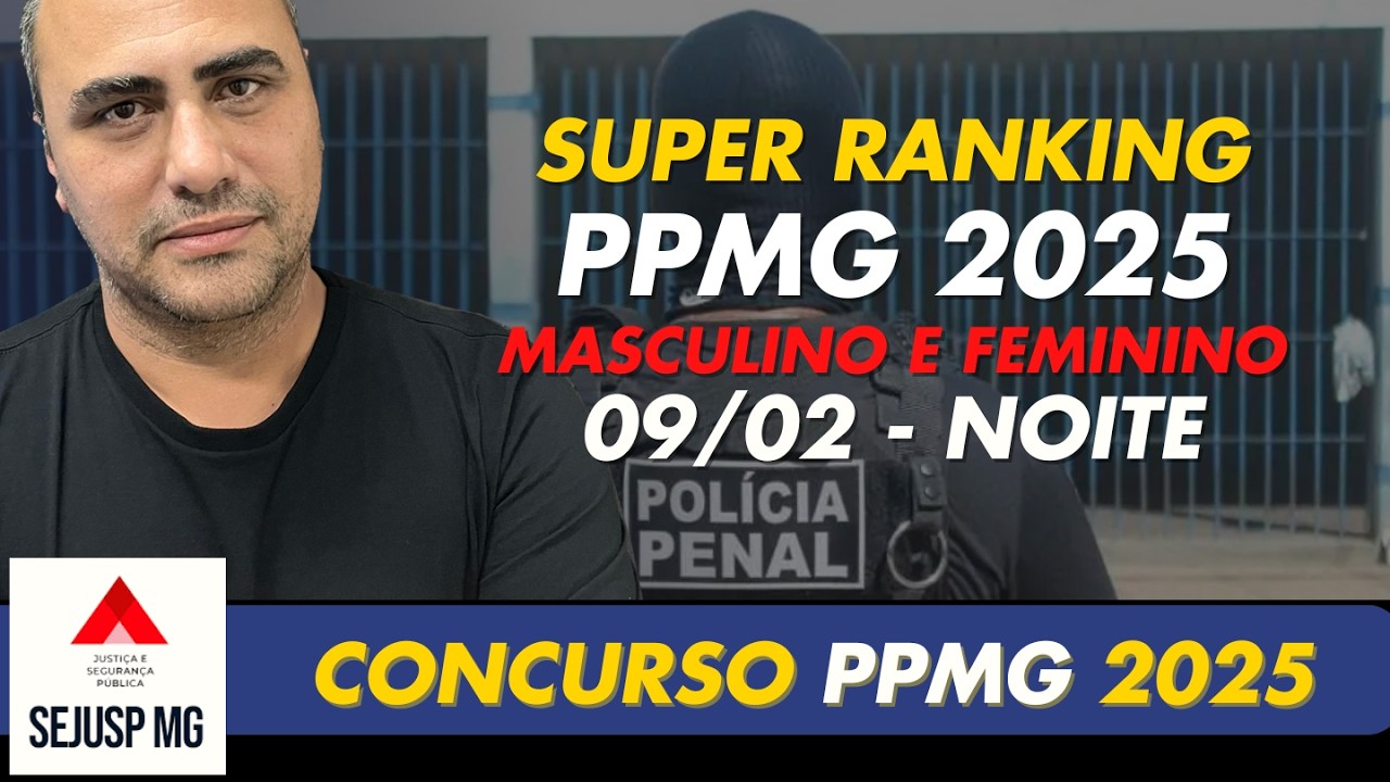 PPMG 2025 - Super Ranking 09-02 Noite