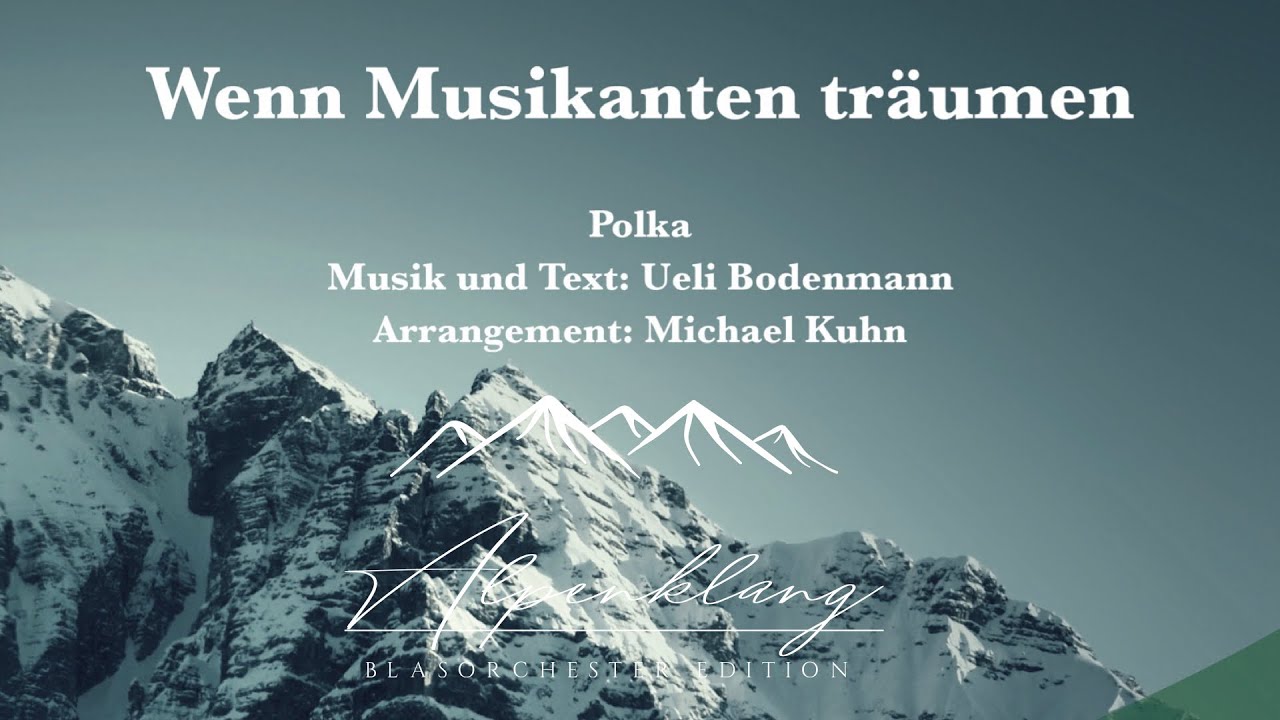 Wenn Musikanten träumen (Version mit Gesang)