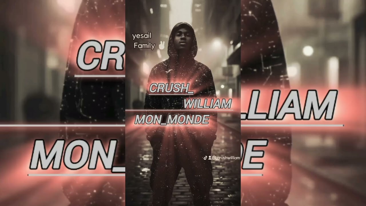Crush _william_-MON MONDE_BY william_prod _original