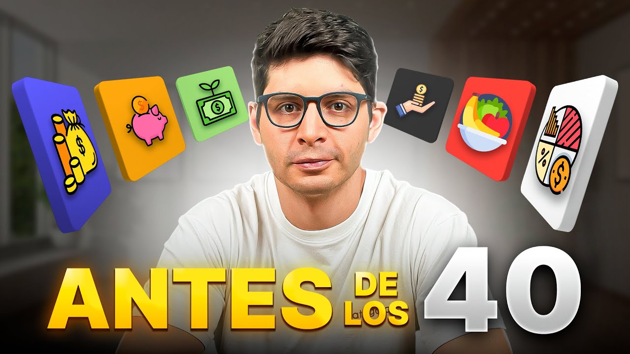 5 METAS que TIENES que ALCANZAR ANTES de LOS 40 ✅ | Gu&iacute;a Pr&aacute;ctica