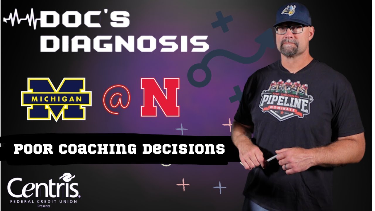 Doc's Diagnosis: Michigan Game: A Poor Coaching Decision