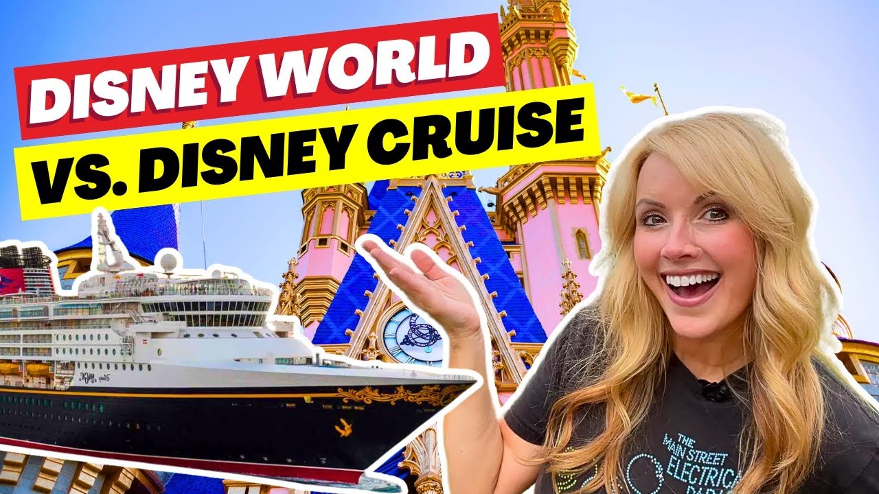 Which Disney vacation is best for YOU?  Cruise vs Parks Show 9