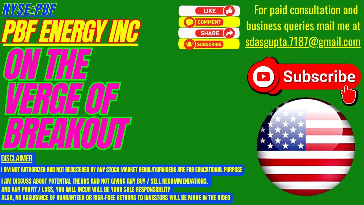 PBF STOCK ANALYSIS | PBF ENERGY INC ON THE VERGE OF BREAKOUT