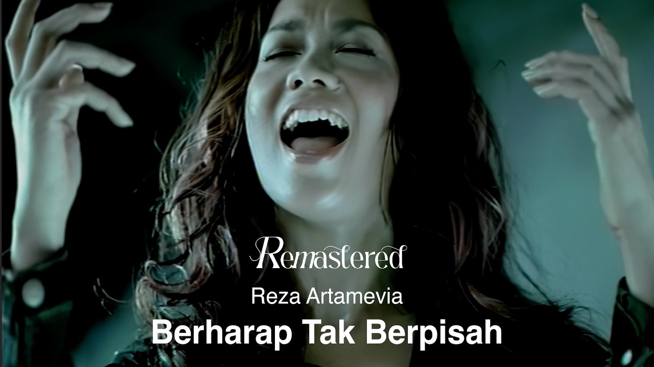 Reza Artamevia - Berharap Tak Berpisah |  Official 4K Remastered Video