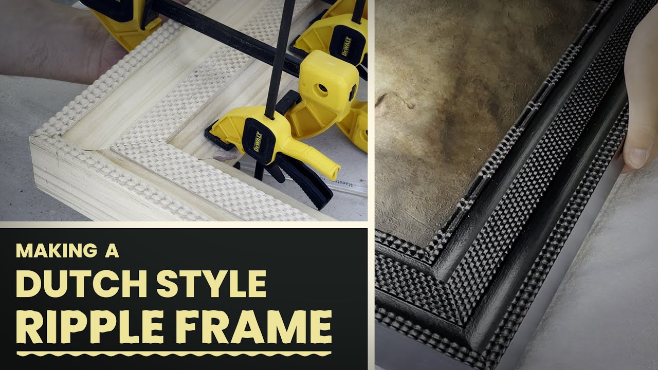 Making a Dutch Style Ripple Frame