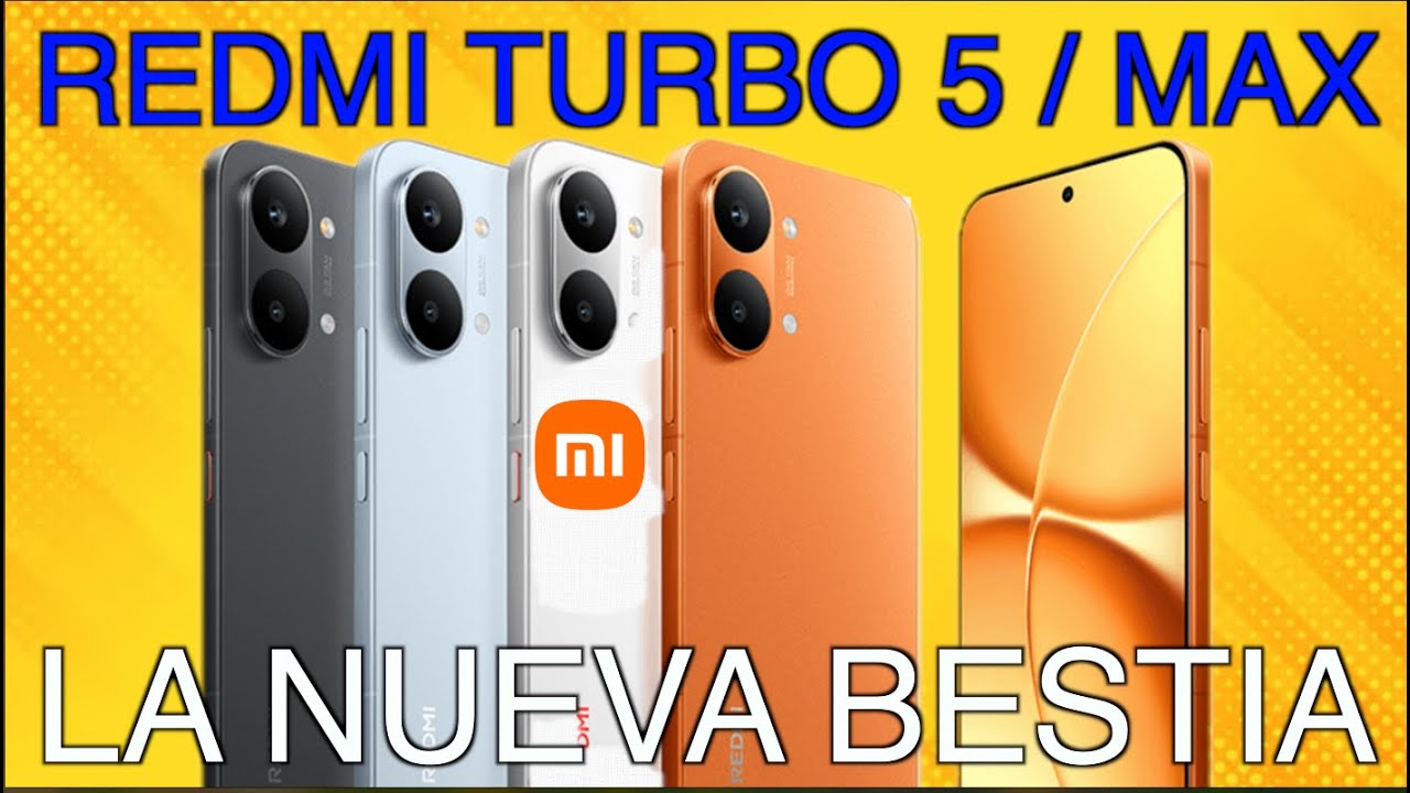 Xiaomi DESTROZA el Mercado CALIDAD PRECIO 🤯 Nuevos Redmi Turbo 5 Max