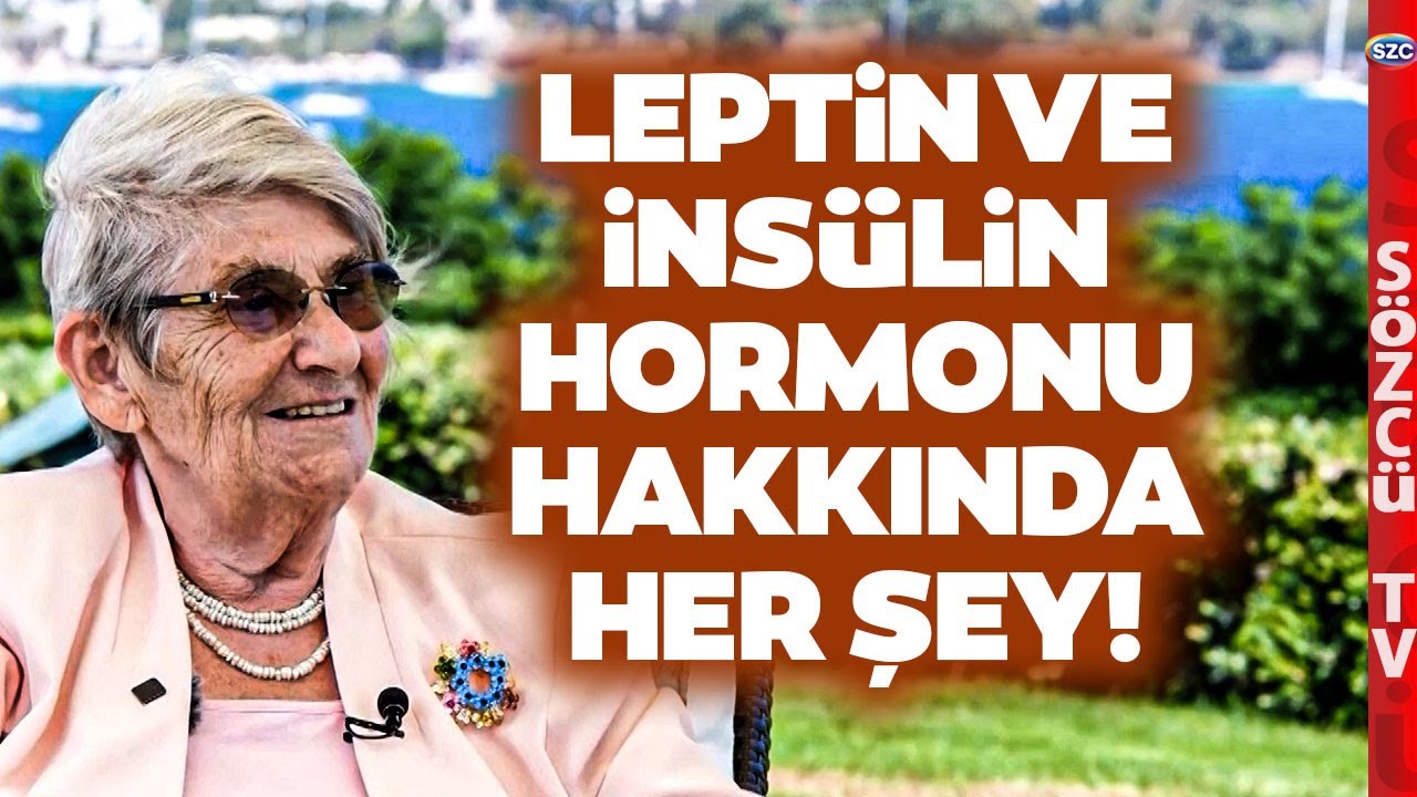 Canan Karatay Anlattı! Leptin Hormonu ve İnsülin Hormonu Hakkında Bilinmeyenler
