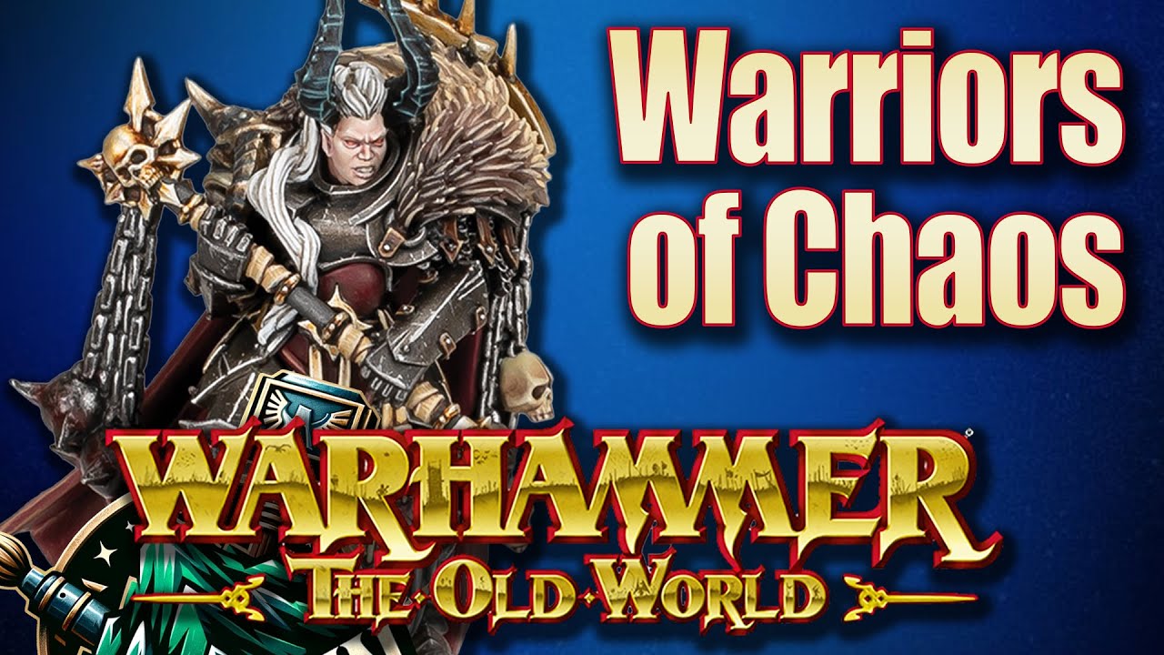 Warriors of Chaos One Year After The Release of Warhammer The Old World