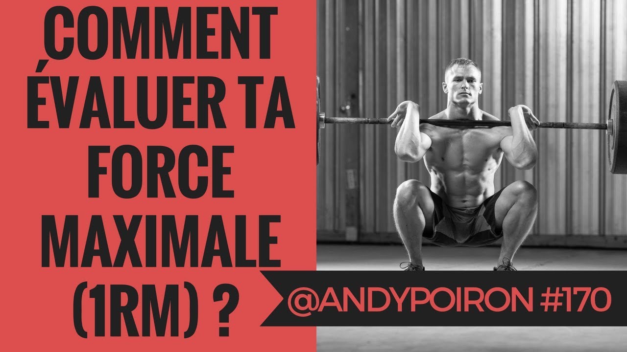 Comment &eacute;valuer ta FORCE MAXIMALE (1RM) ? | #LifeIsSport170
