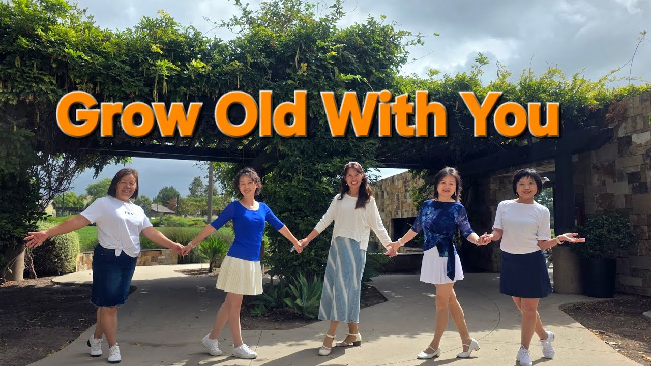 Grow Old With You Line Dance/Beginner/Choreo: Dee Musk - Sept 2025