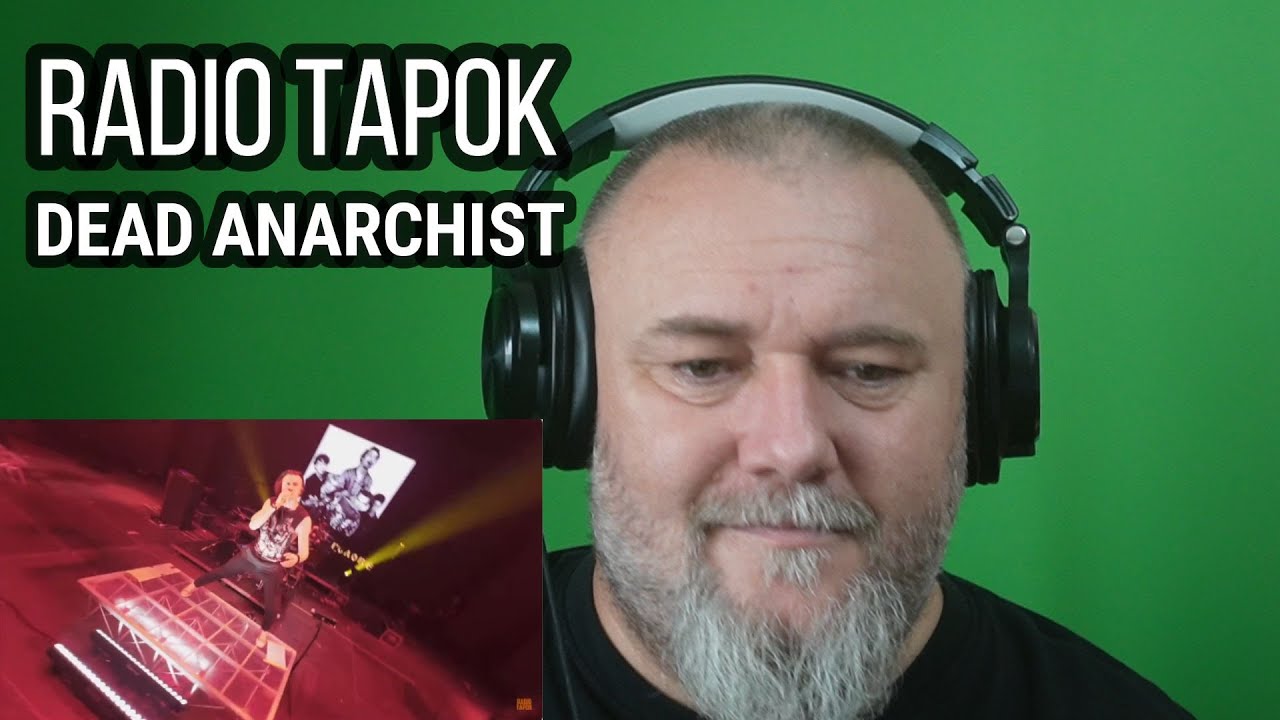RADIO TAPOK - DEAD ANARCHIST | Мёртвый Анархист (Live in Moscow)  (REACTION)