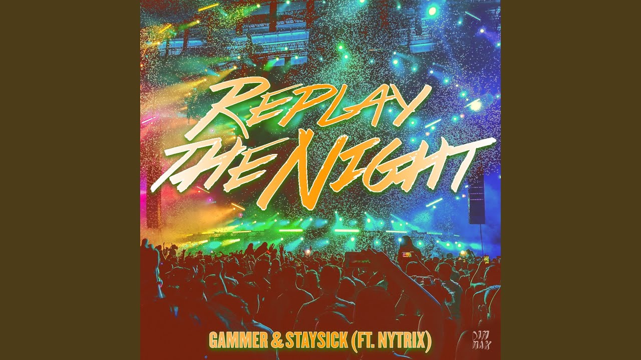 Replay The Night